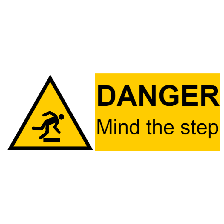 Danger - mind the step