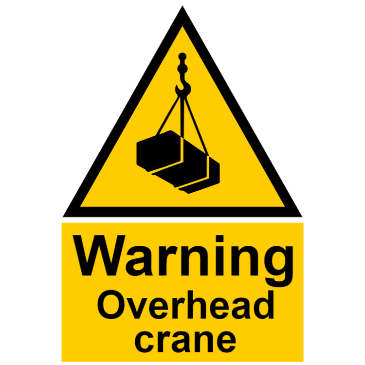 Warning - overhead crane
