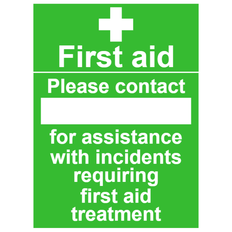 First aid - Please contact sign