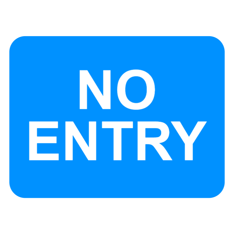 Entry to a car park, private access road or property from a public road not allowed sign