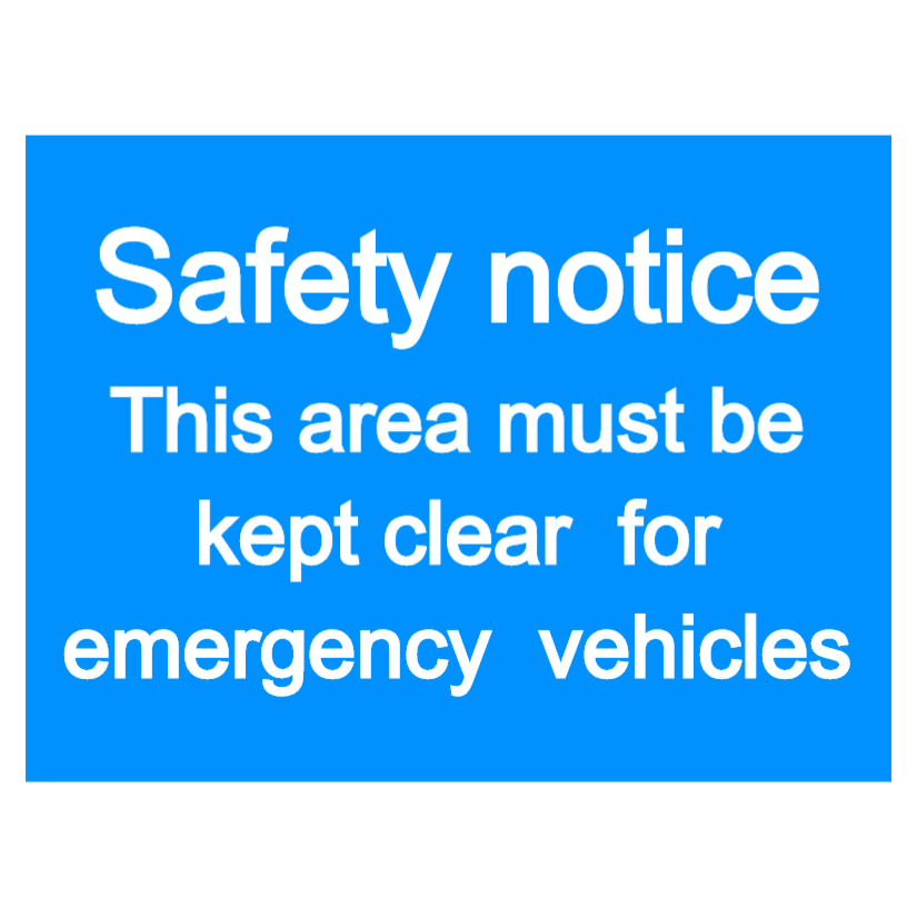 Safety notice - keep clear for emergency vehicles sign