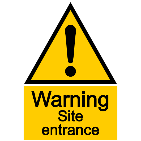 Warning - site entrance