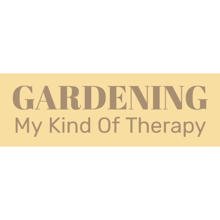 Gardening - My kind of therapy