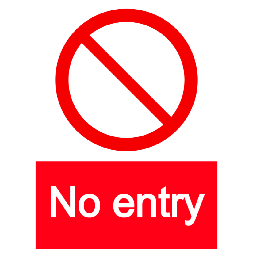 No entry - portrait sign