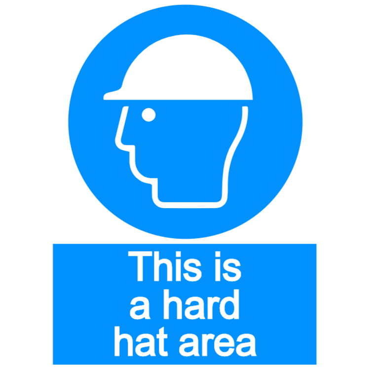 This is a hard hat area sign