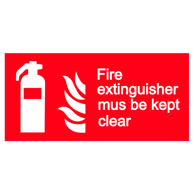 Fire extinguisher must be kept clear sign