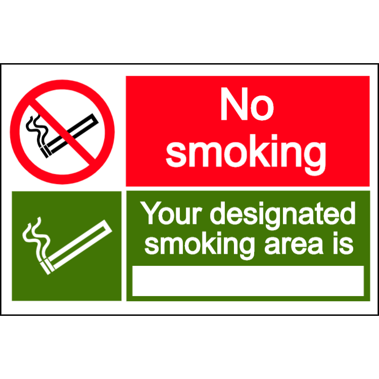 No smoking - your designated smoking area is - landscape sign