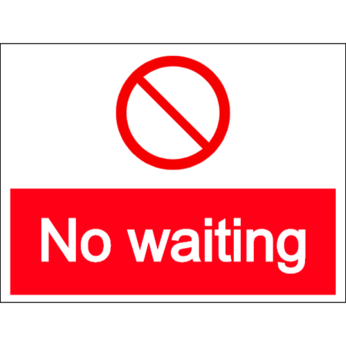 No waiting - prohibited parking sign