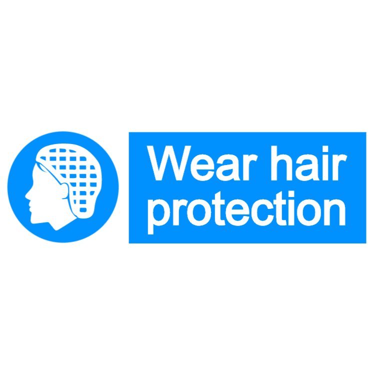 Wear hair protection - landscape sign