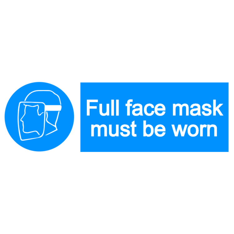 Full face mask must be worn - landscape sign
