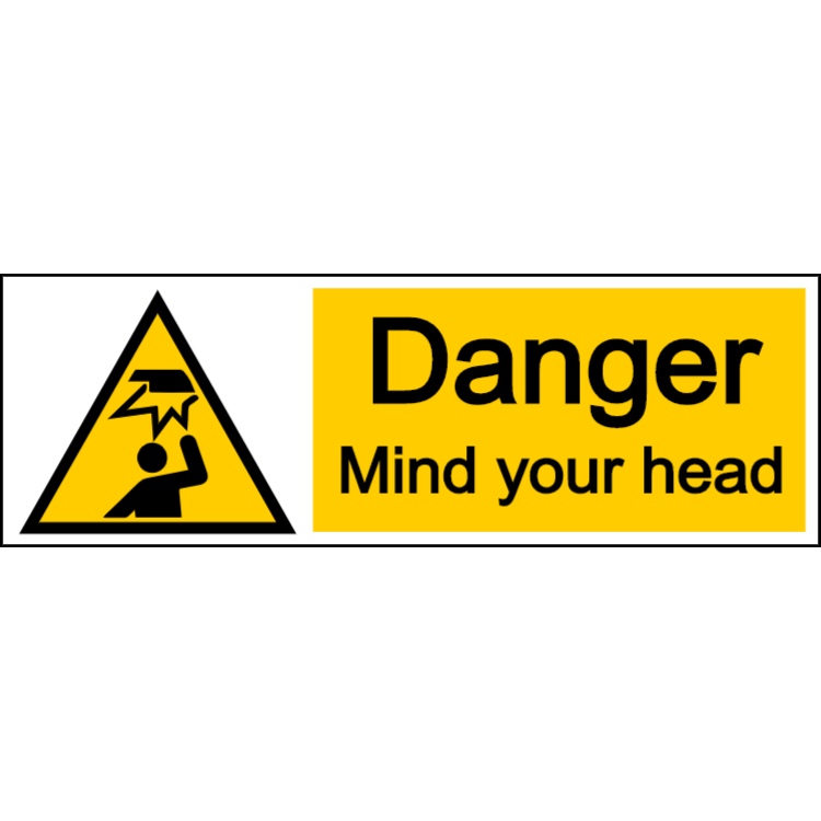 Danger mind your head - landscape sign
