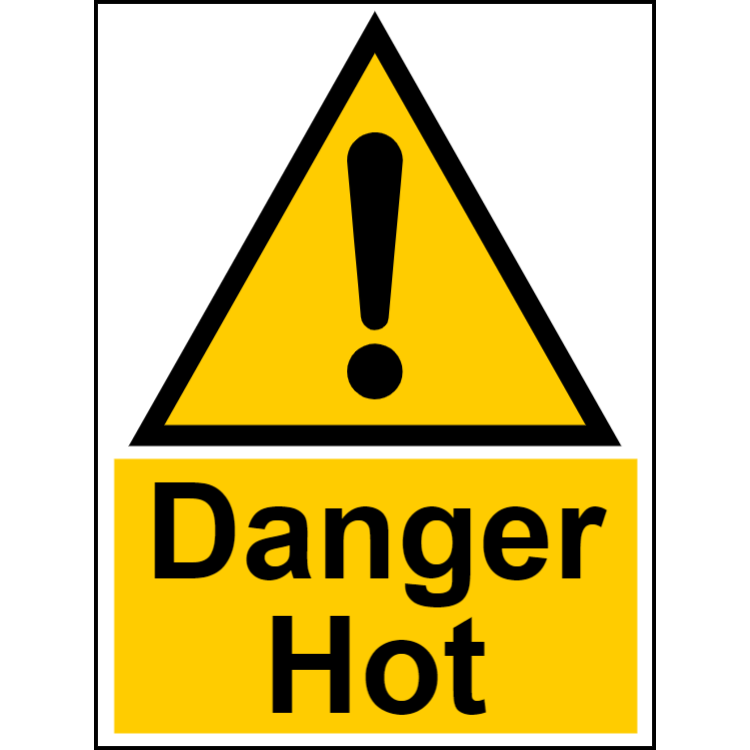 Danger hot - portrait sign