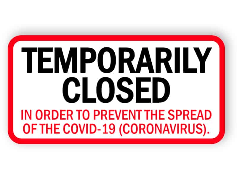 Temporarily closed sign