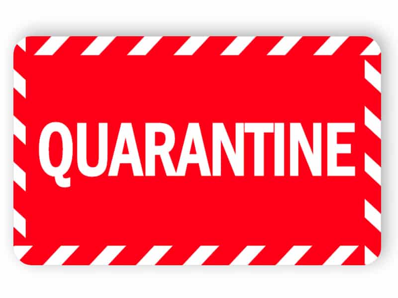 Quarantine - red sticker