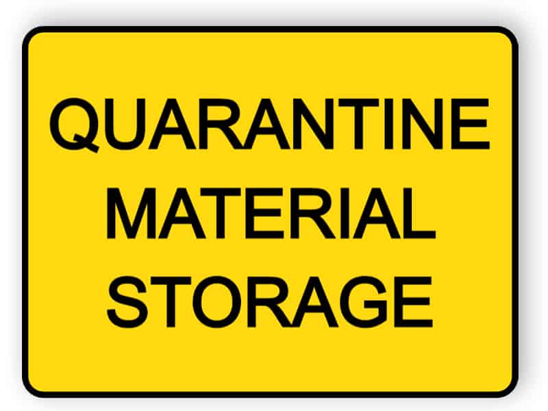 Quarantine material storage - sticker