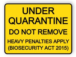 Under quarantine - do not remove - sticker