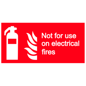 Not for use on electrical fires sign