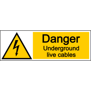 Danger underground live cables - landscape sign