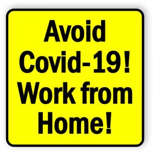 Avoid covid19 - work from home