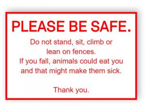 Funny zoo sign - please be safe