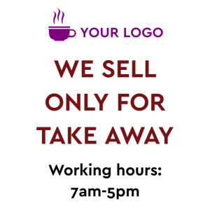 We sell only take away sign