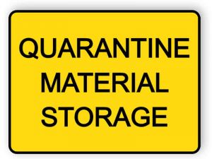 Quarantine material storage - sticker