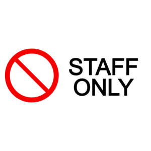 Staff only sign