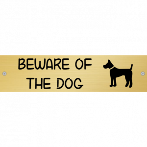 Be careful - dog inside - small sign