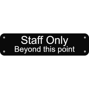 Staff only sign - black