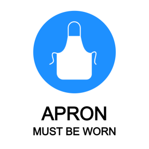 Apron must be worn sign