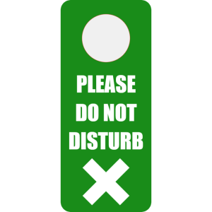 Do not disturb - green door hanger