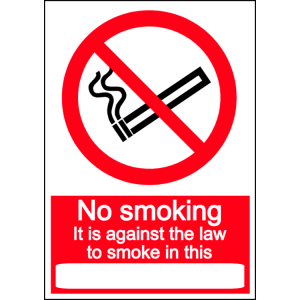 No smoking, it is against the law to smoke in this - portrait sign