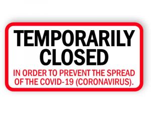 Temporarily closed sign