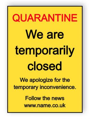 Quarantine- we are temporarily closed - sticker